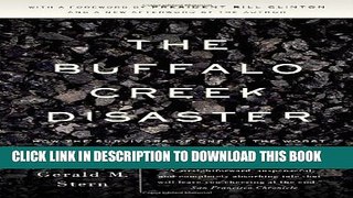[PDF] The Buffalo Creek Disaster: How the Survivors of One of the Worst Disasters in Coal-Mining