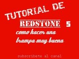 TUTORIAL DE REDSTONE 5 como hacer una trampa muy buena en minecraft