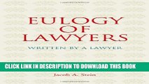 [PDF] Eulogy of Lawyers: Written by a Lawyer. Popular Colection