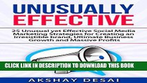 [PDF] Unusually Effective: 25 Unusual yet Effective Social Media Marketing Strategies for Creating