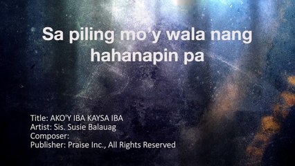B031-03 Ako'y Iba Kaysa Iba-1