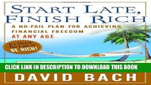 [PDF] Start Late, Finish Rich: A No-Fail Plan for Achieving Financial Freedom at Any Age Popular
