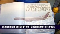 [New] The Illustrated Encyclopedia of the World s Commercial Aircraft Exclusive Online