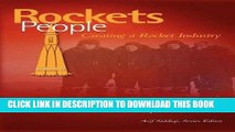 [PDF] Rockets and People, Volume II: Creating a Rocket Industry (NASA History Series SP-2006-4110)