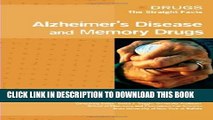 [PDF] Alzheimer s Disease and Memory Drugs (Drugs: The Straight Facts) Popular Online