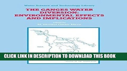 [PDF] The Ganges Water Diversion: Environmental Effects and Implications (Water Science and