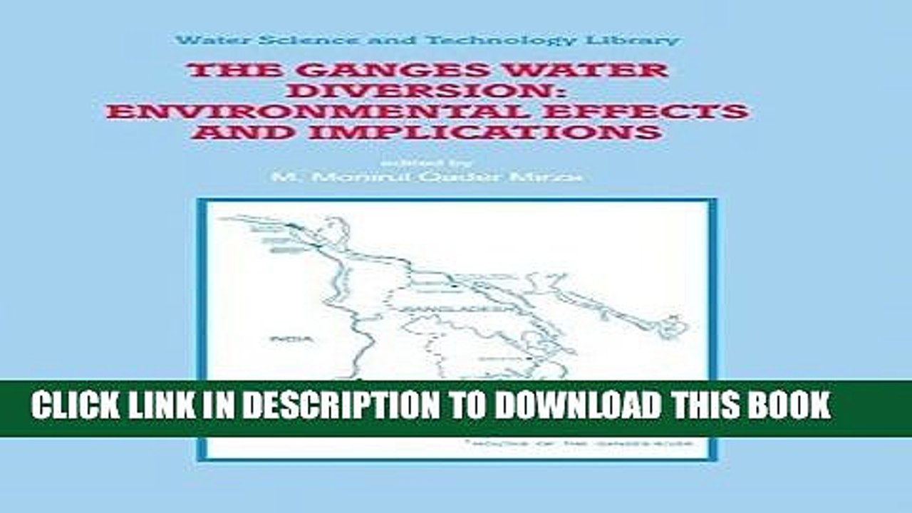 [PDF] The Ganges Water Diversion: Environmental Effects and Implications (Water Science and