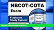 READ BOOK  NBCOT-COTA Exam Flashcard Study System: NBCOT Test Practice Questions   Review for the