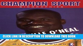 [PDF] Shaquille O Neal (Champion Sports Biography) Popular Colection