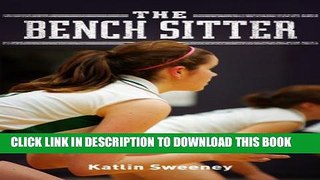 [PDF] The Bench Sitter Full Online