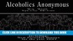 [PDF] Alcoholics Anonymous - Big Book: New Personal Stories for the Year 2007 Popular Colection