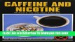 [PDF] Caffeine and Nicotine (Drug Abuse Prevention Library) Full Colection