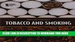 [PDF] Tobacco and Smoking (Opposing Viewpoints) Popular Online