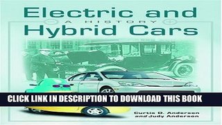 [New] Electric and Hybrid Cars: A History Exclusive Full Ebook