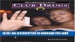 [PDF] Club Drugs (Drug Education Library) Full Online