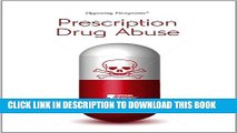[PDF] Prescription Drug Abuse (Opposing Viewpoints) Popular Online