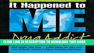 [PDF] Drug Addict (It Happened to Me) Full Colection