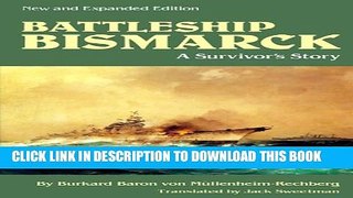 [New] Battleship Bismarck: A Survivor s Story Exclusive Online
