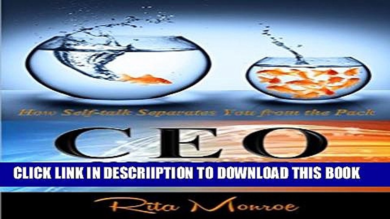 [PDF] CEO Yourself: How Self-talk Separates You from the Pack Full Online