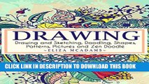 [PDF] Drawing: Drawing and Sketching,Doodling,Shapes,Patterns,Pictures and Zen Doodle (drawing,