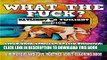 [PDF] What the Fuck?: What Your Pets are Really Thinking Full Online