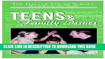 [PDF] Teens and Family Issues (Gallup Youth Survey: Major Issues and Trends (Mason Crest)) Popular