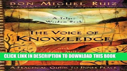 [PDF] The Voice of Knowledge: A Practical Guide to Inner Peace Popular Online