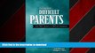 READ THE NEW BOOK Dealing With Difficult Parents And With Parents in Difficult Situations READ PDF