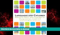 FAVORIT BOOK Languages and Children: Making the Match, New Languages for Young Learners, Grades