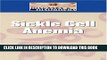 [PDF] Sickle Cell Disease (Diseases and Disorders) Popular Online