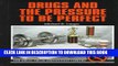 [PDF] Drugs and the Pressure to Be Perfect (Drug Abuse Prevention Library) Full Online
