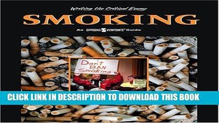 [PDF] Smoking (Writing the Critical Essay) Full Colection