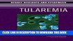 [PDF] Tularemia (Deadly Diseases   Epidemics (Hardcover)) Popular Collection
