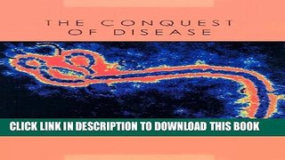 [PDF] The Conquest of Disease (Understanding Global Issues) Full Online