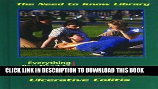 [PDF] Crohn s Disease and Ulcerative Colitis (Need to Know Library) Popular Collection