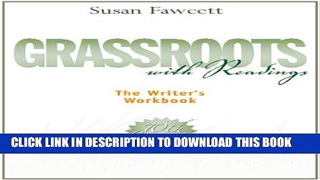 [PDF] Grassroots with Readings: The Writer s Workbook Popular Colection