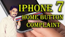 IPhone 7 Came to a Home Button Complaint | This Button Useless with gloves Detail in Hindi/Urdu