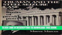 [PDF] Truman and the Steel Seizure Case: The Limits of Presidential Power (Contemporary American