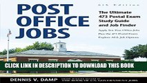 Collection Book Post Office Jobs: The Ultimate 473 Postal Exam Study Guide and Job FInder
