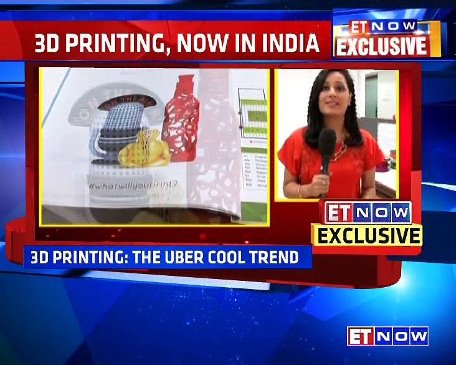 3D Printing, Now In India