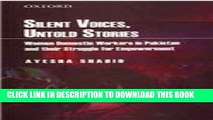 [PDF] Silent Voices, Untold Stories: Women Domestic Workers in Pakistan and their Struggle for