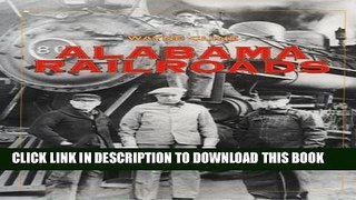 [PDF] Alabama Railroads Full Collection