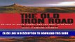 [PDF] The Old Iron Road: An Epic of Rails, Roads, and the Urge to Go West Popular Collection