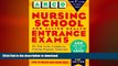 READ  Nursing School and Allied Health Entrance Exams (Peterson s Master the Nursing School