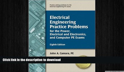 READ  Electrical Engineering Practice Problems for the Power, Electrical/Electronics, and