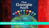 FAVORIT BOOK The Google Apps Guidebook: Lesson, Activities and Projects Created by Students for