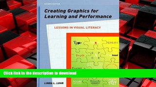 DOWNLOAD Creating Graphics for Learning and Performance: Lessons in Visual Literacy (2nd Edition)