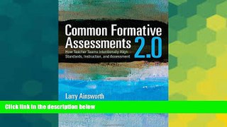 Must Have PDF  Common Formative Assessments 2.0: How Teacher Teams Intentionally Align Standards,