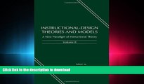 READ ONLINE Instructional-design Theories and Models: A New Paradigm of Instructional Theory,