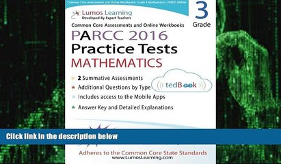 Big Deals  Common Core Assessments and Online Workbooks: Grade 3 Mathematics: PARCC Edition  Free